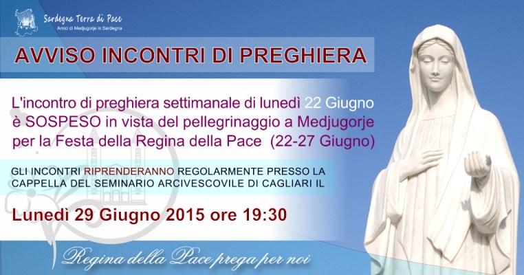 Avviso Incontro di Preghiera Settimanale del 22 Giugno 2015